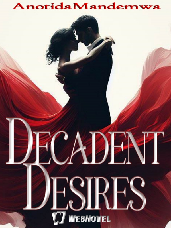 Decadent Desires