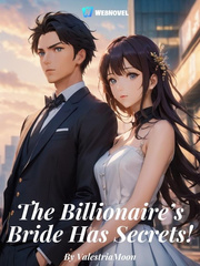 The Billionaire's Bride Has Secrets! Book