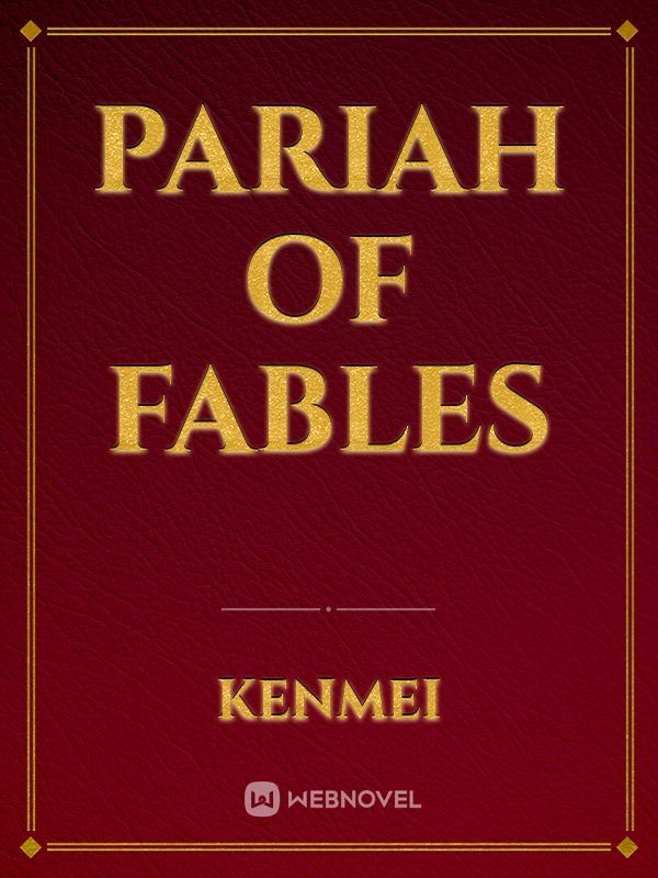 Pariah of Fables