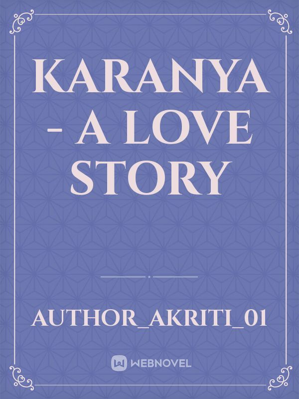 Karanya - A Love Story