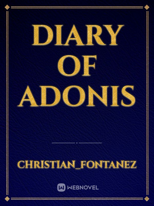 Diary of Adonis