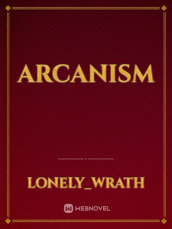 Arcanism