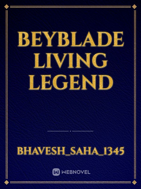 Beyblade Living Legend Book