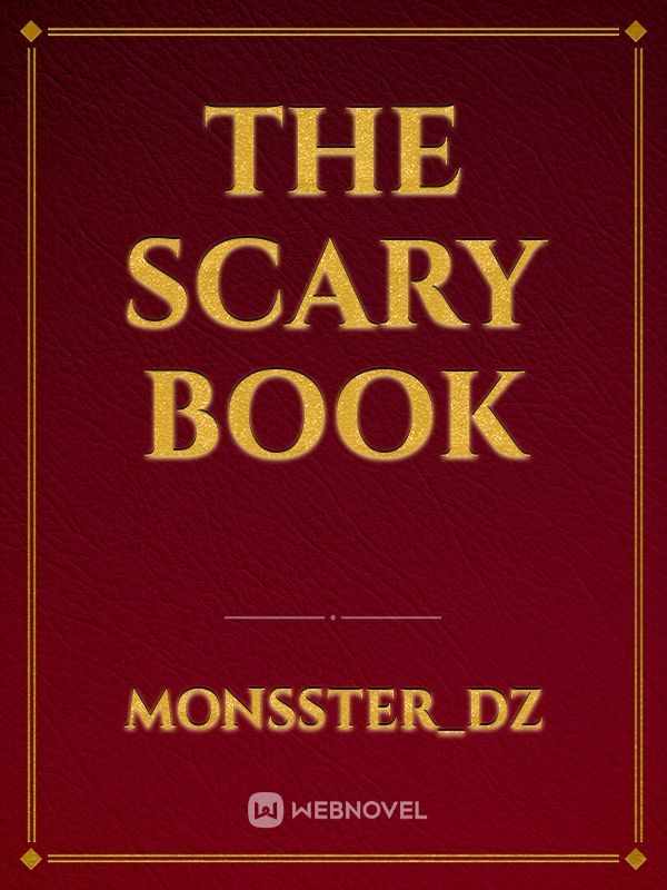 The scary book