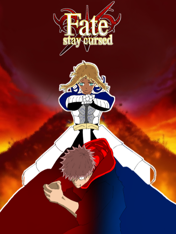 Fate/Stay Cursed: Cursed in the Holy Grail War - Itadori in Fate Zero