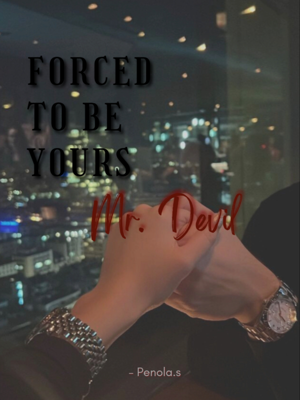 Forced to be yours Mr.Devil Book
