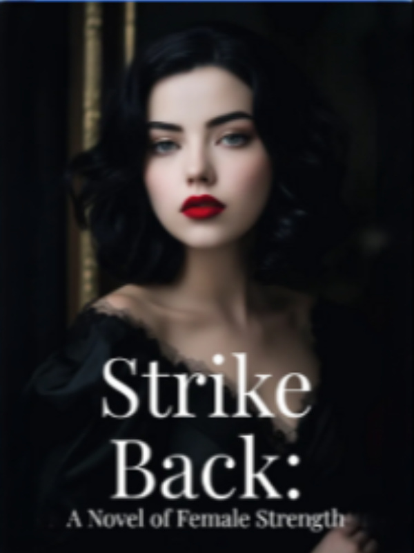 Strike Back: A Novel of Female Strength