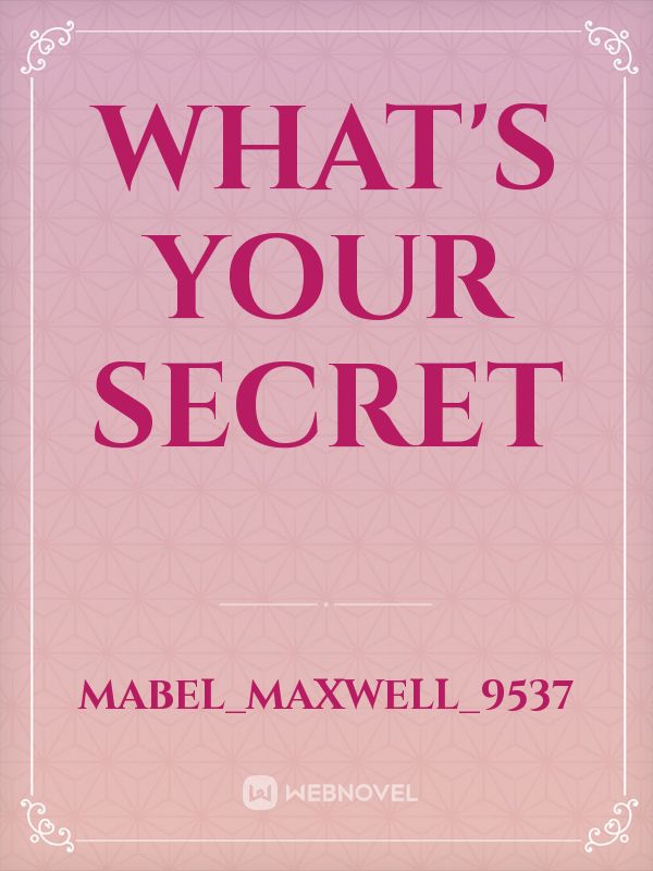 what's your secret Book