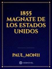 1855 magnate de los Estados Unidos Book