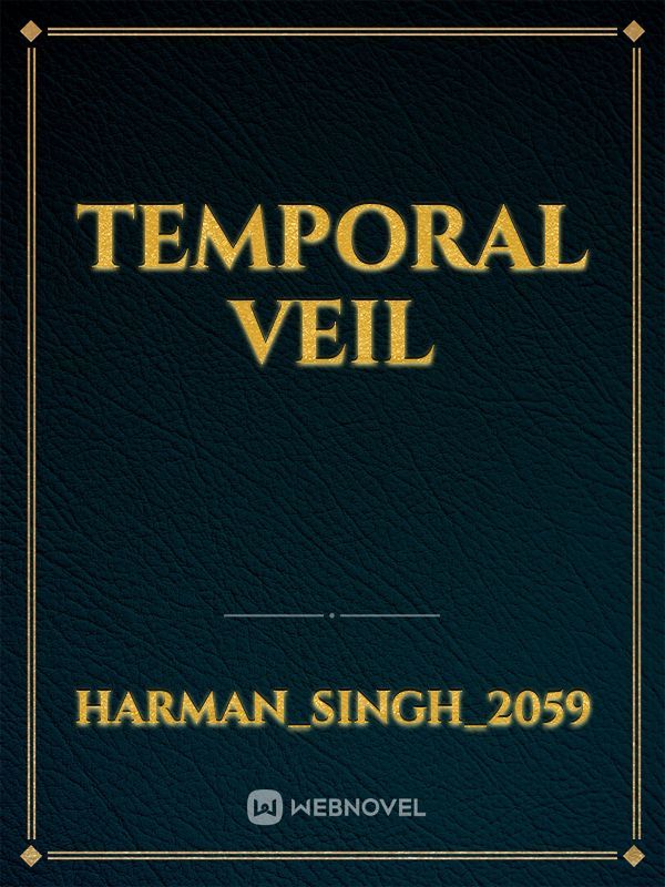 Temporal Veil Book