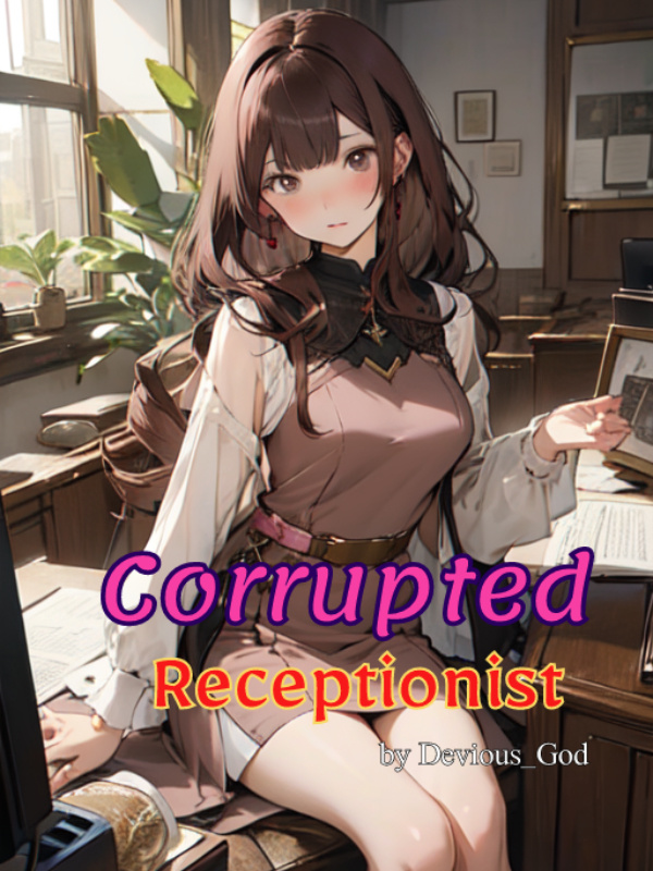 Corrupted Receptionist Book