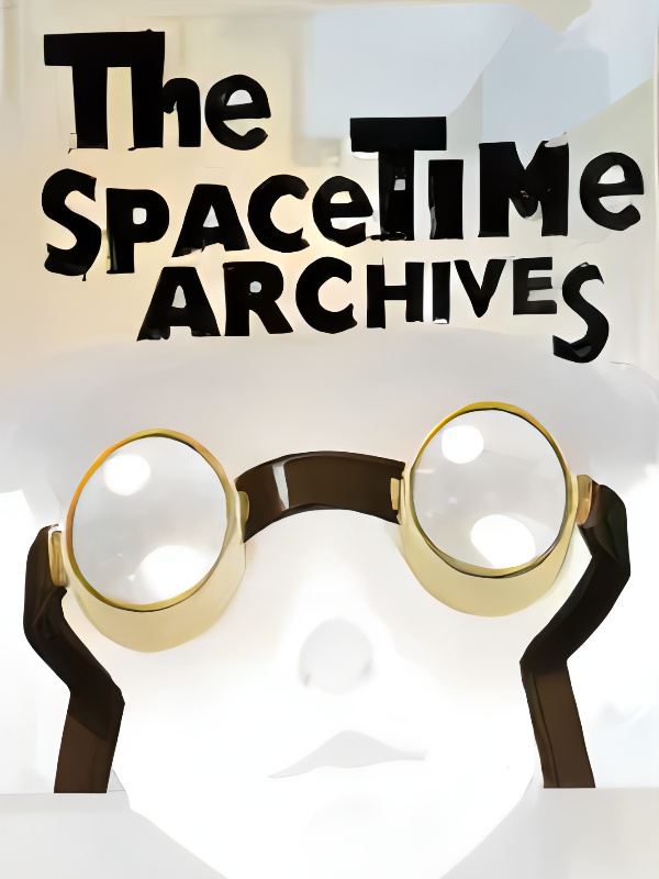 The Spacetime Archives [English Translation in Hiatus]