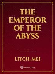 The Emperor of The Abyss Book