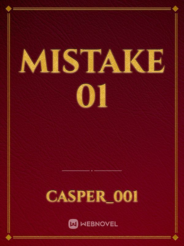 mistake 01