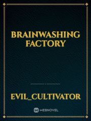 Brainwashing factory Book