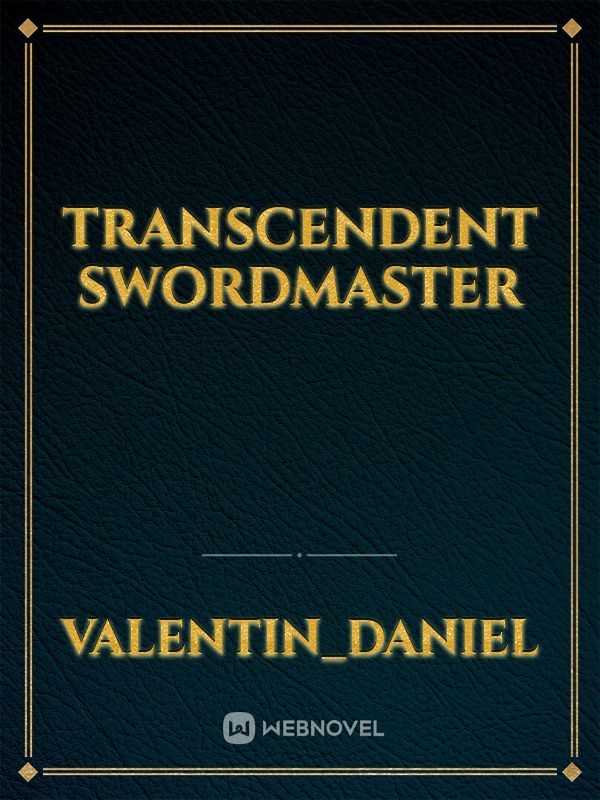 Transcendent Swordmaster