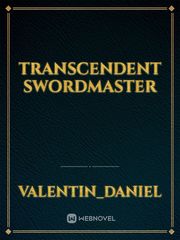 Transcendent Swordmaster Book