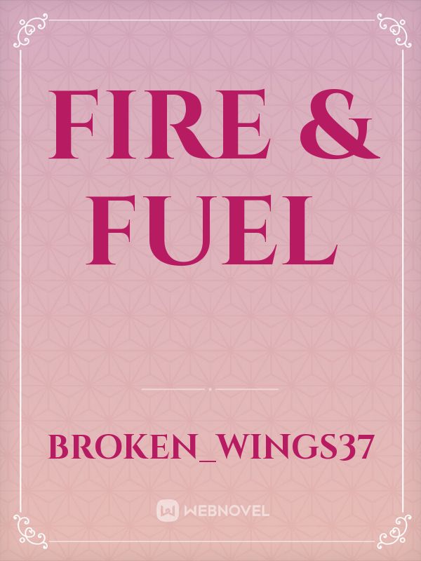 FIRE & FUEL Book