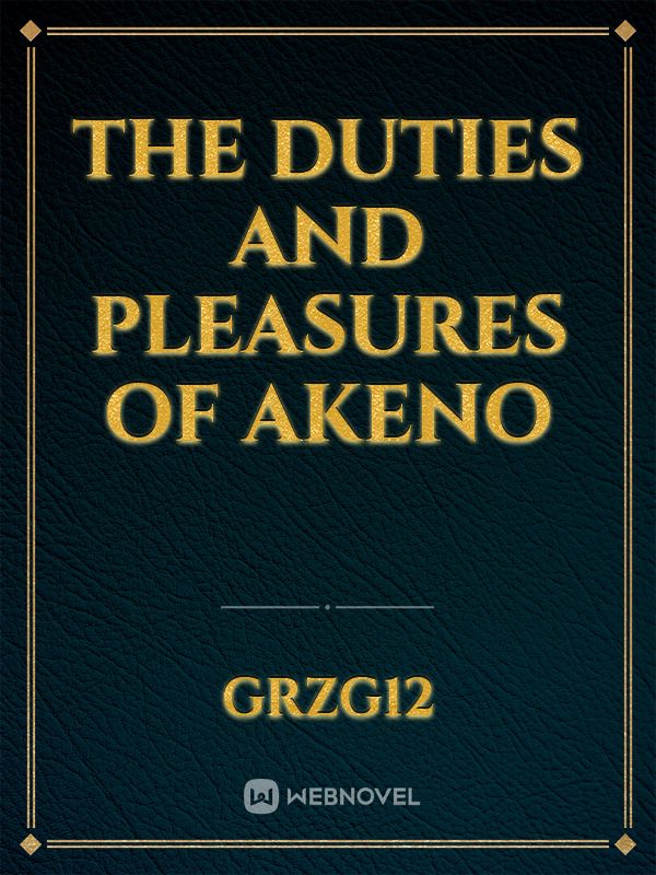 The duties and pleasures of Akeno Book