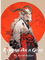 Reborn As a Goat: With Level up Quest System Book