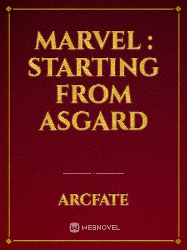 Marvel : Starting From Asgard Book