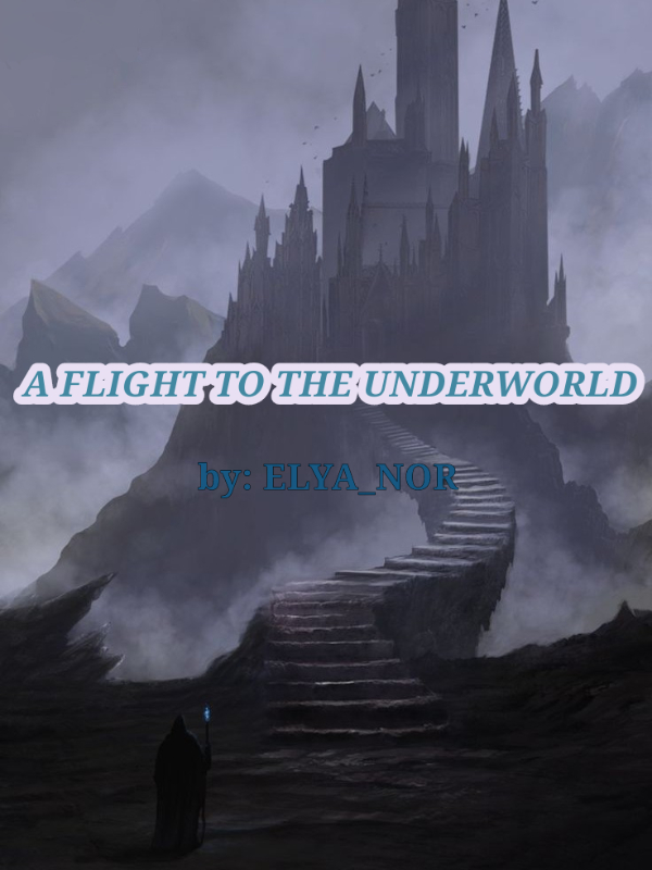 A Flight To the UnderWorld