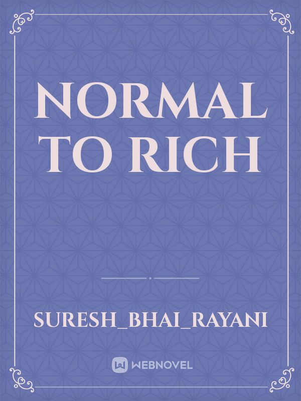 Normal to rich Book