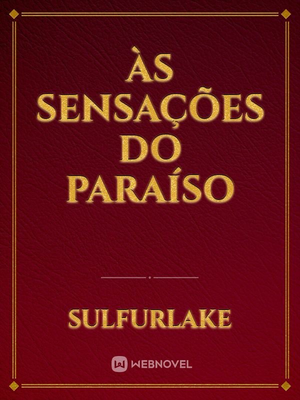 Às Sensações do Paraíso Book