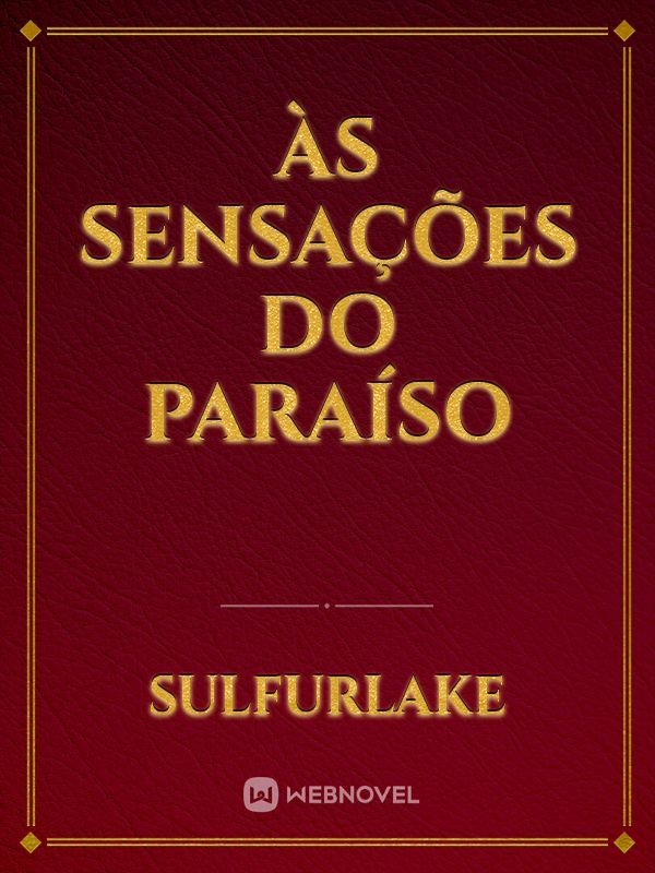 Às Sensações do Paraíso Book