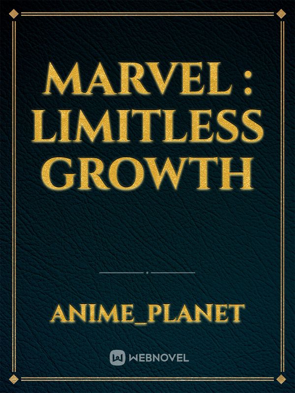 Marvel : Limitless growth