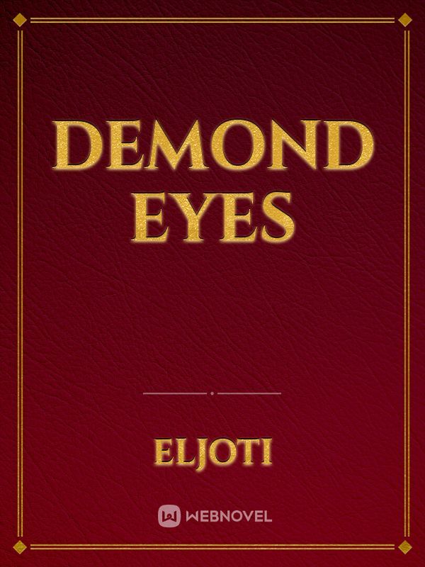 Demond Eyes
