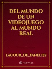 Del Mundo de Un Videojuego Al Mundo Real Book