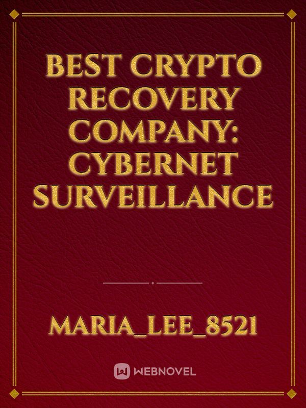 Best crypto recovery company: Cybernet Surveillance