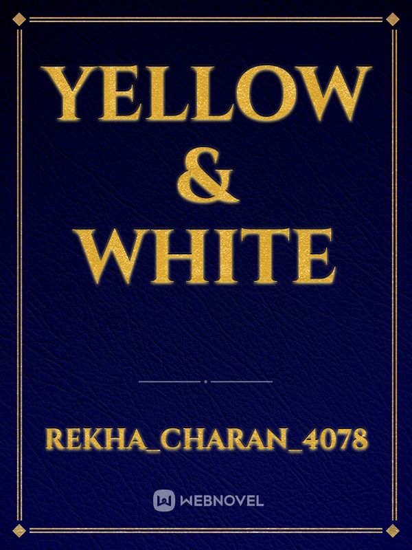 YELLOW  &  WHITE Book