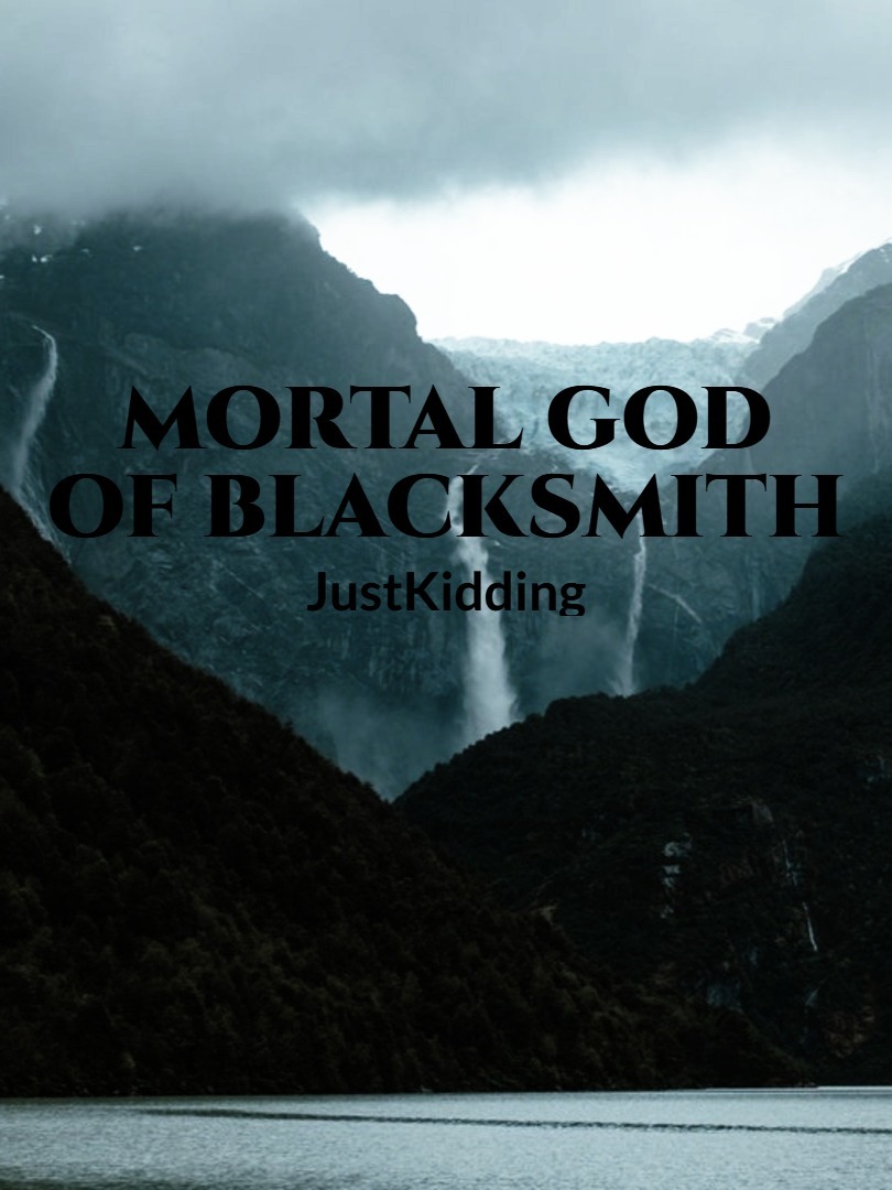 Mortal God of Blacksmith