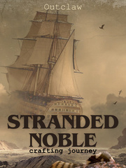 Stranded Noble (WIP) Book
