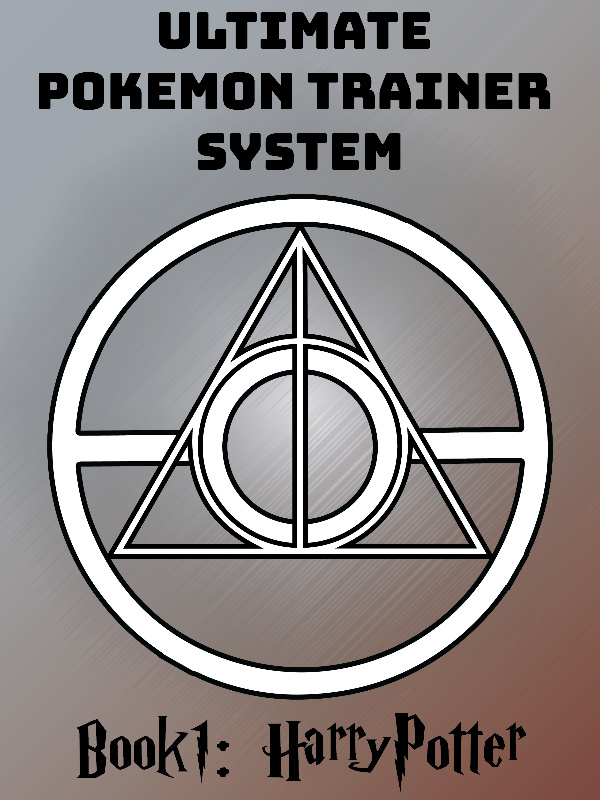 Ultimate Pokémon Trainer System: Book 1: Harry Potter