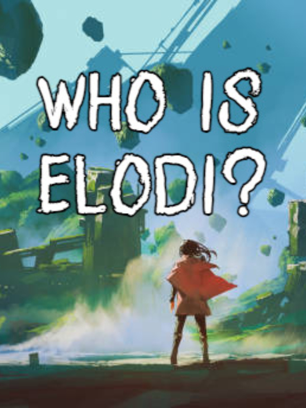 Who is Elodi?