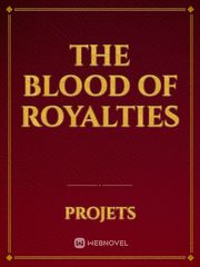 The blood of royalties Book