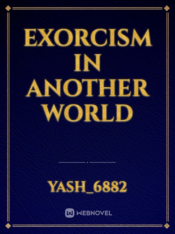 EXORCISM IN ANOTHER WORLD Book