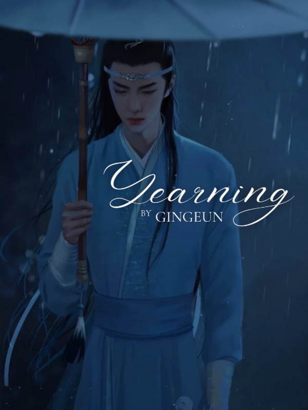 Yearning || WangXian