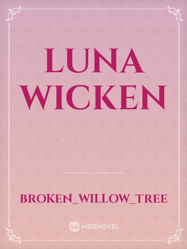 Luna Wicken Book