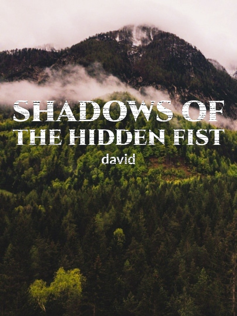 Shadows of the Hidden Fist