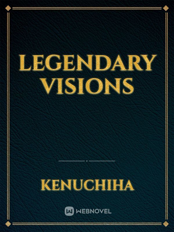 Legendary visions Book