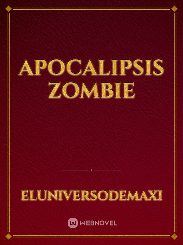 apocalipsis zombie