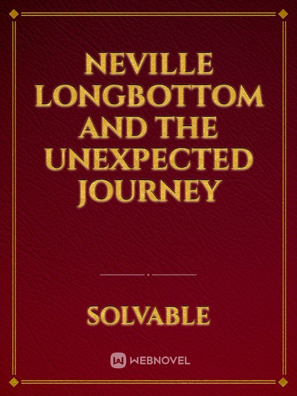 Neville Longbottom and the Unexpected Journey Book