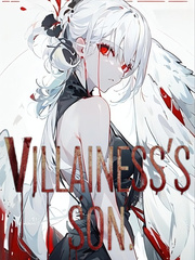 Reincarnated As The Villainess's Son Book
