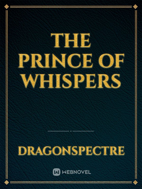 The Prince of Whispers Book