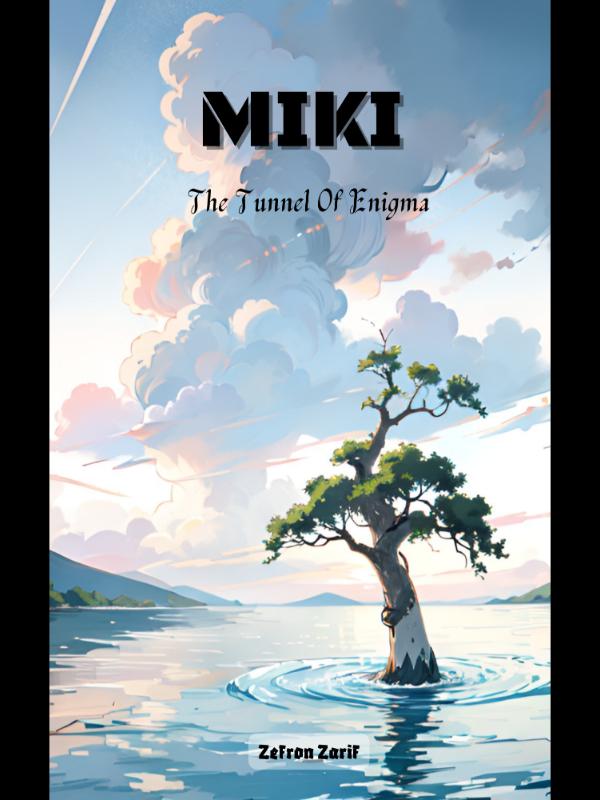 Miki: The Tunnel of Enigma Book