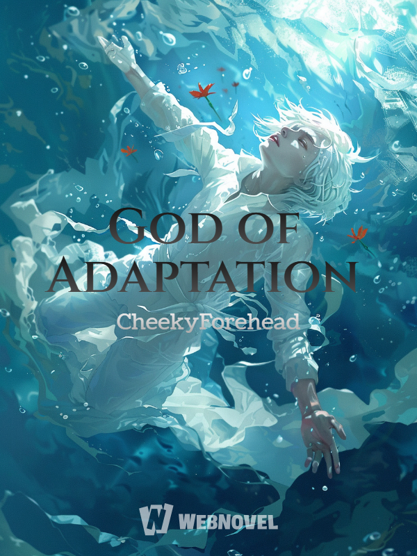 God of Adaptation